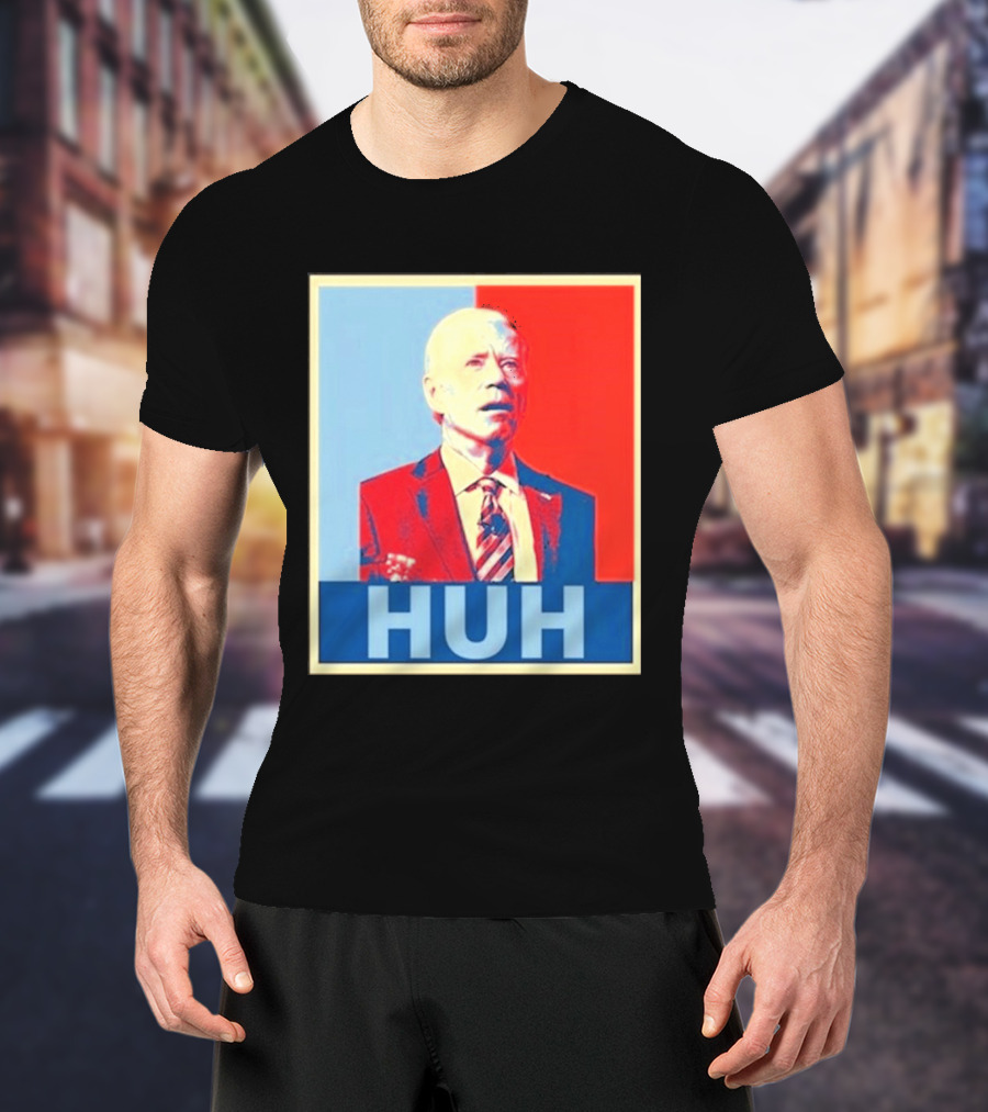 Huh Joe Biden Red Blue T-Shirt