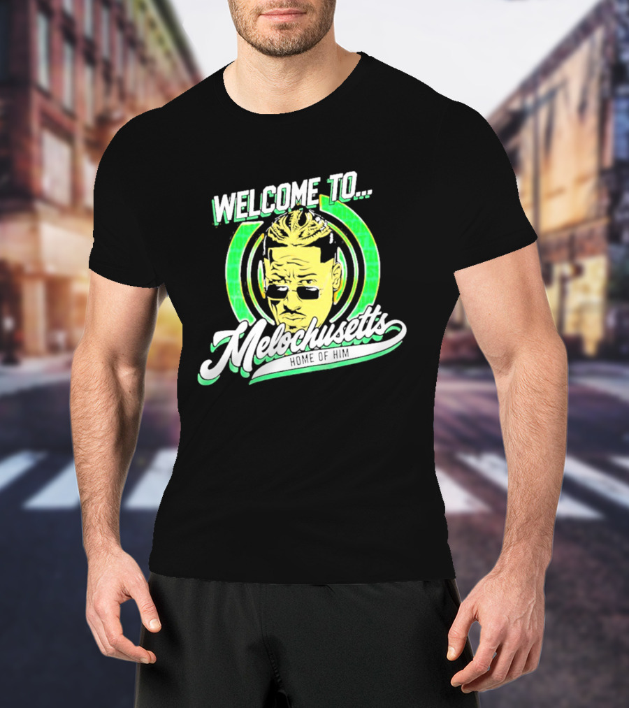 Carmelo Hayes Welcome To Melochusetts Home Of Him Massachusetts T-Shirt