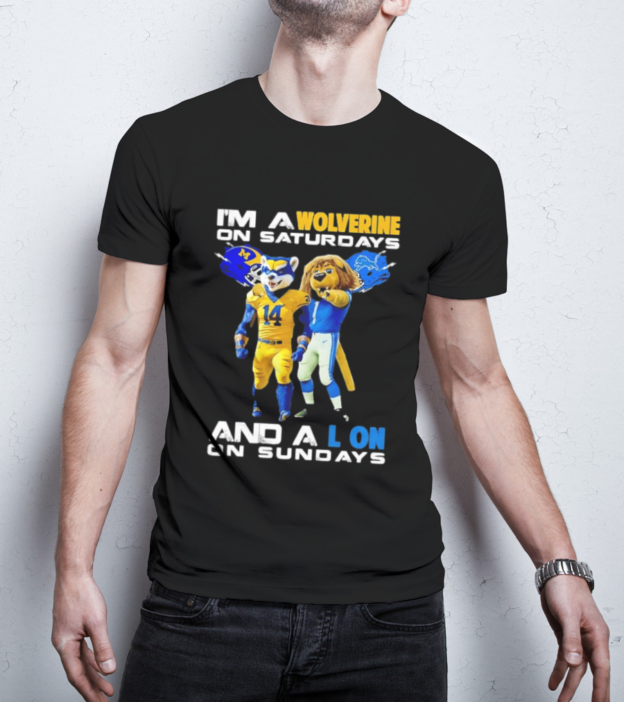 I'm A Wolverine On Saturdays And A Lion On Sundays Football Fan Mascots T-Shirt