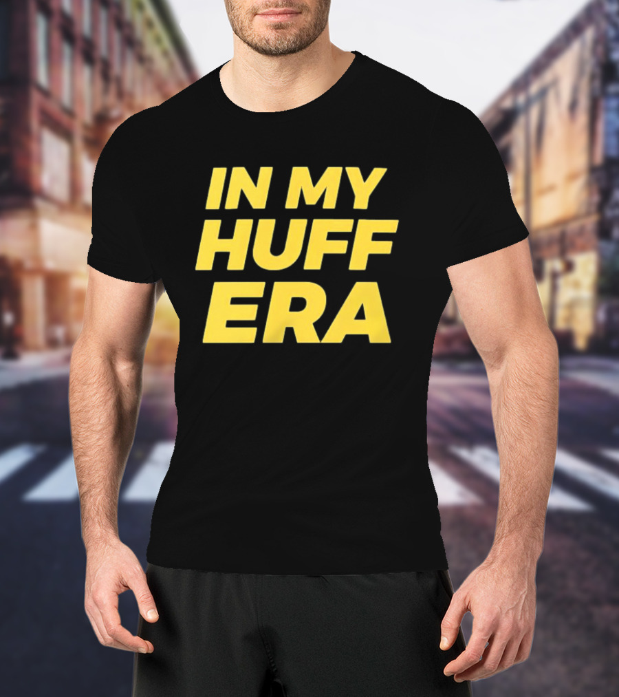 In My Huff Era Trendy Bold Yellow Text Fashion T-Shirt