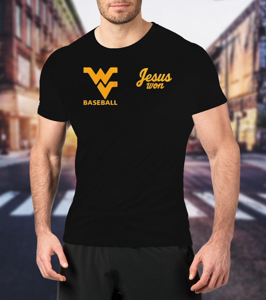 WV Baseball Jesus Won T-Shirt