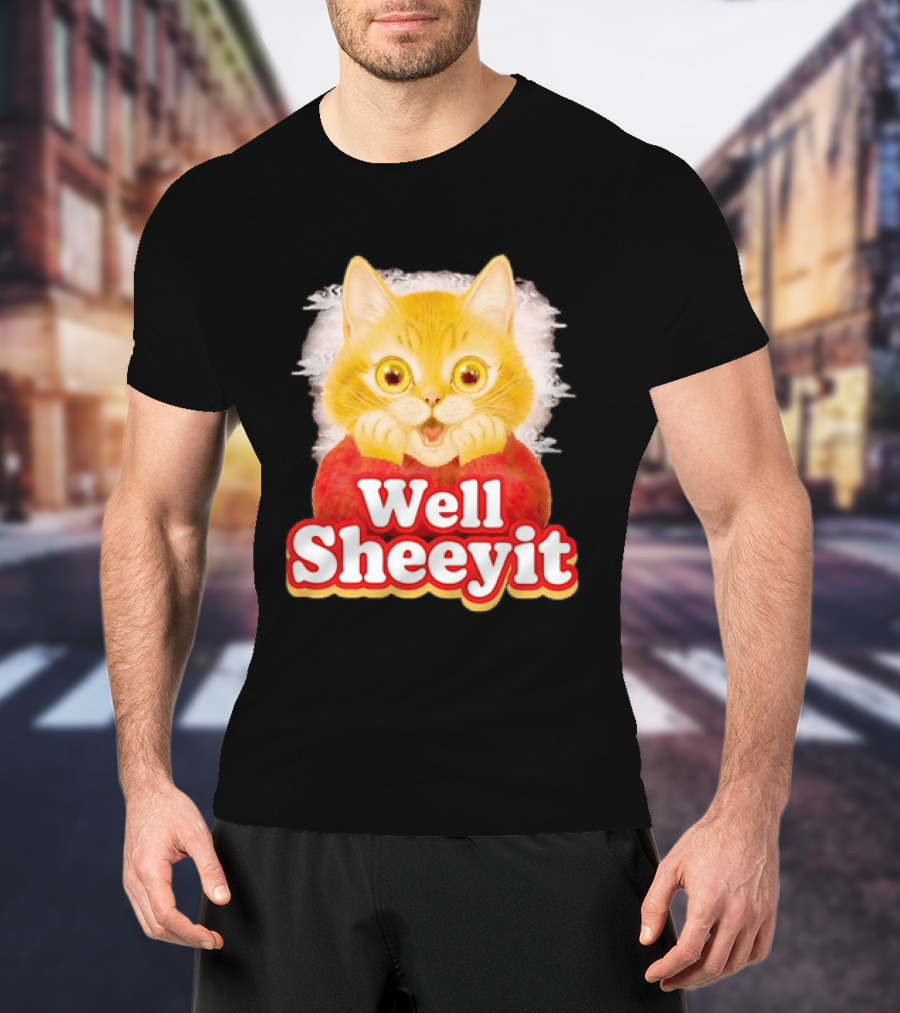 Well Sheeyit Surprised Orange Cat Humor T-Shirt