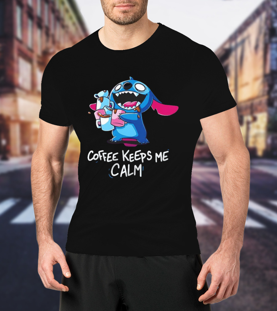 Stitch Coffee Keeps Me Calm Cute Character Drinking Coffee T-Shirt