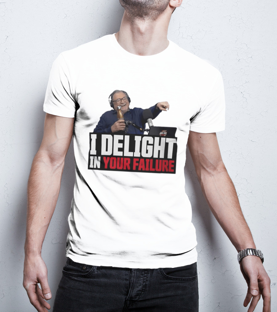 Greg Cote I Delight In Your Failure Podcast Humor T-Shirt