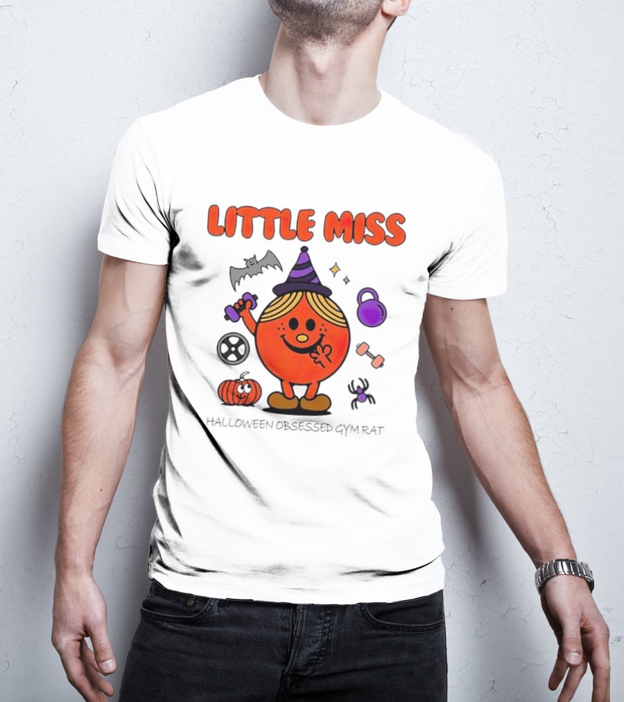 Little Miss Halloween Obsessed Gym Rat Witch With Pumpkins And Weights T-Shirt