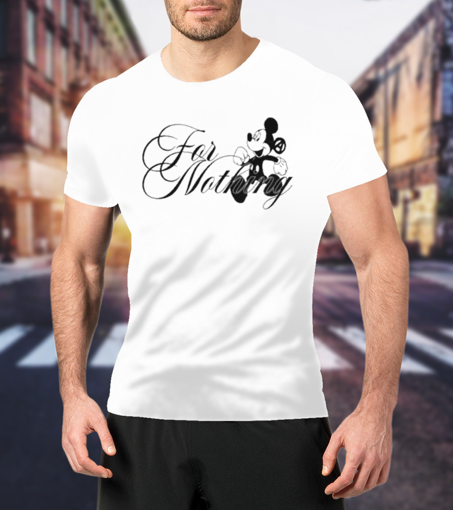Mickey Mouse Nine Vicious For Nothing Tour 2025 For Nothing T-Shirt