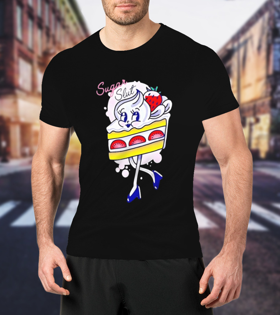 Sugar Slut Strawberry Cake Cartoon Slice With Whipped Cream And Berries T-Shirt