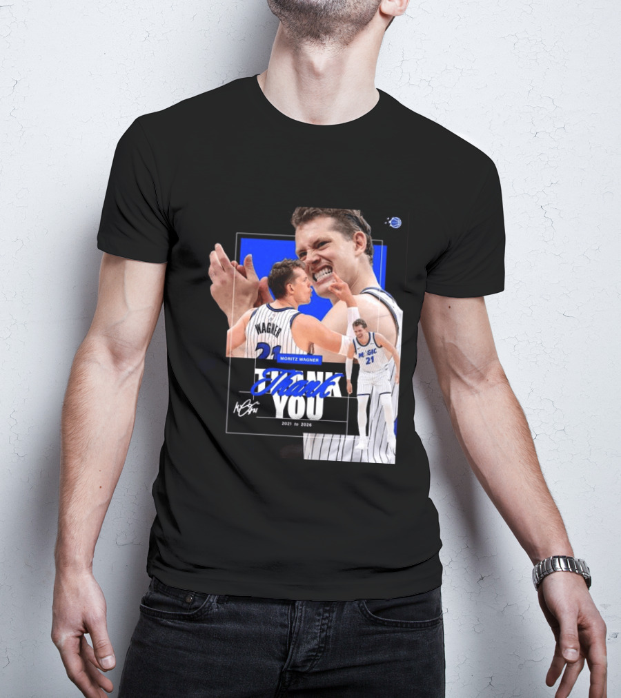 Thank You Moritz Wagner Orlando 2021 To 2026 T-Shirt