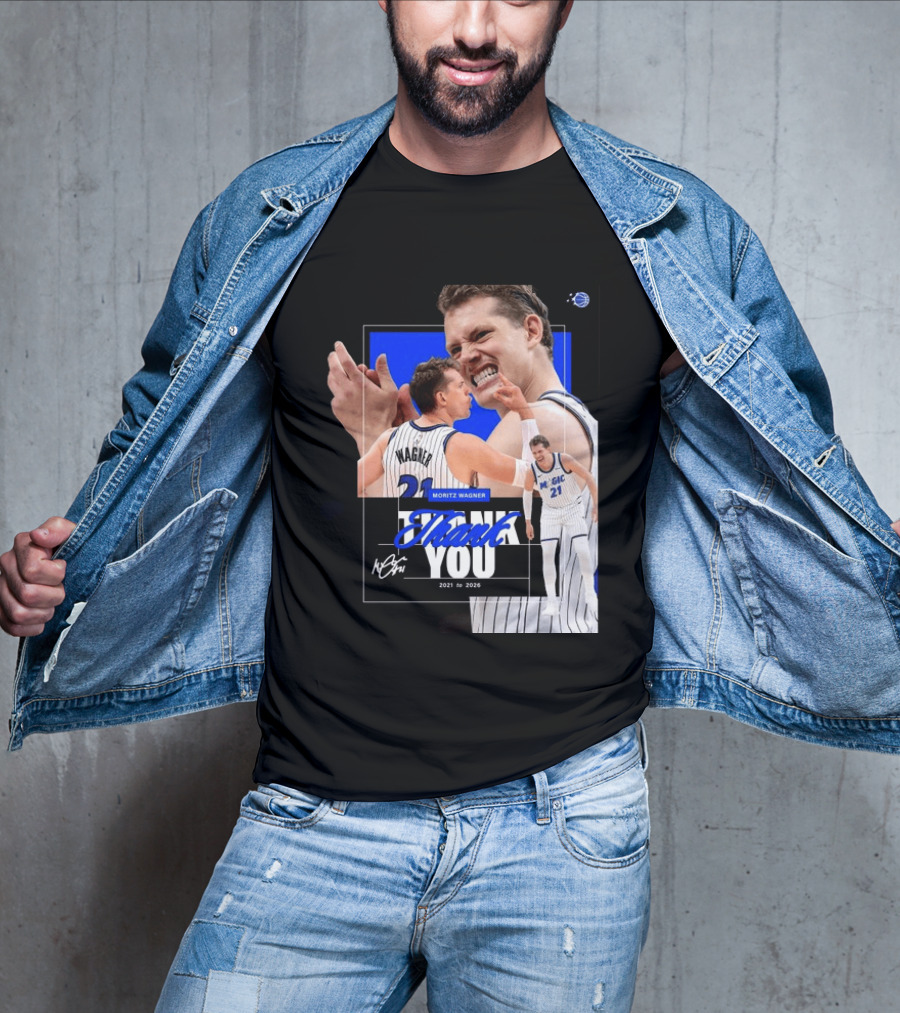 Thank You Moritz Wagner Orlando 2021 To 2026 T-Shirt