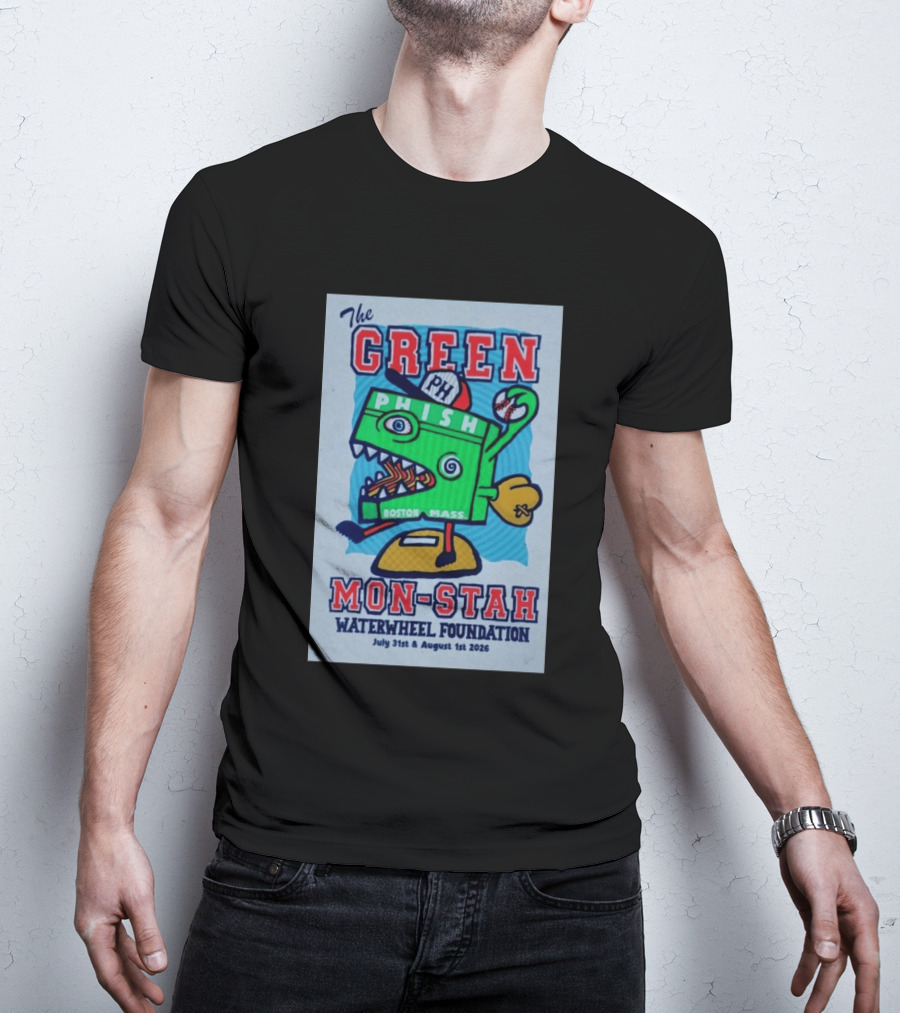 The WaterWheel Foundation The GREEN MON STAH Phish Fenway Park Boston July 31st August 1st 2026 T-Shirt