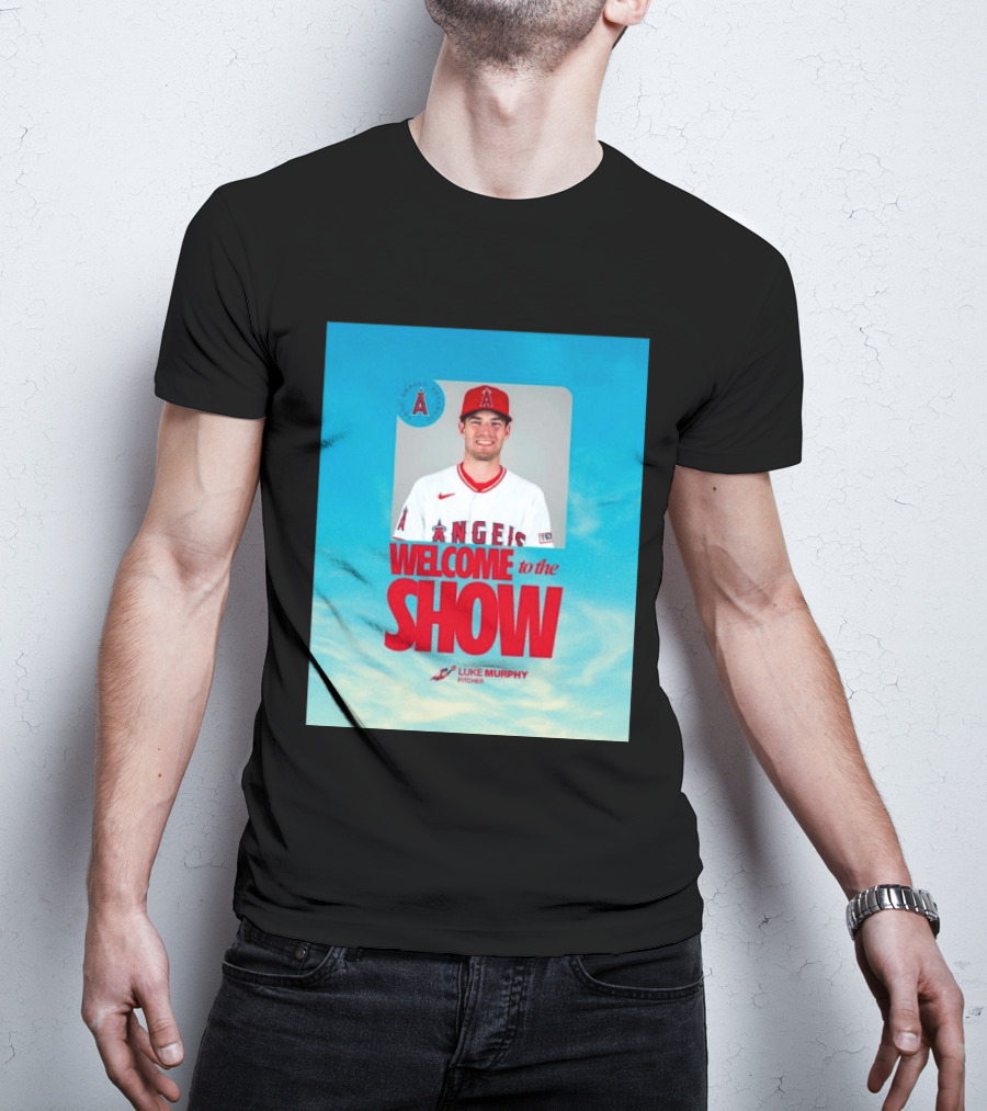 Welcome To The Show Luke Murphy Angels Pitcher T-Shirt