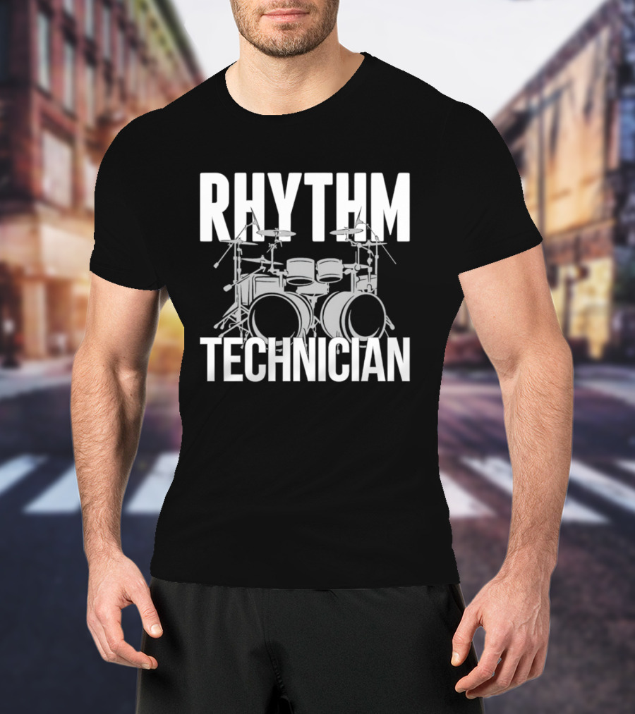 Rhythm Technician Drummer Drums Percussion T-Shirt