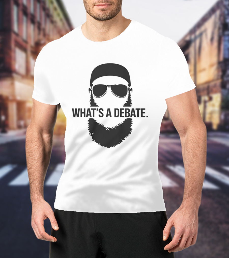 What's A Debate Beard Sunglasses T-Shirt