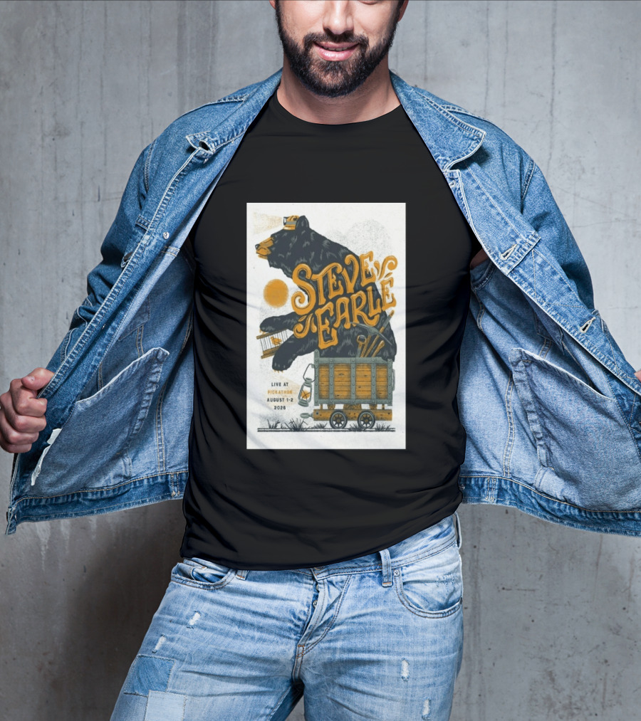 Steve Earle Pickathon Live August 1 2 2026 Event Bear T-Shirt