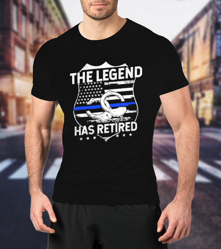 The Legend Has Retired Thin Blue Line Police T-Shirt