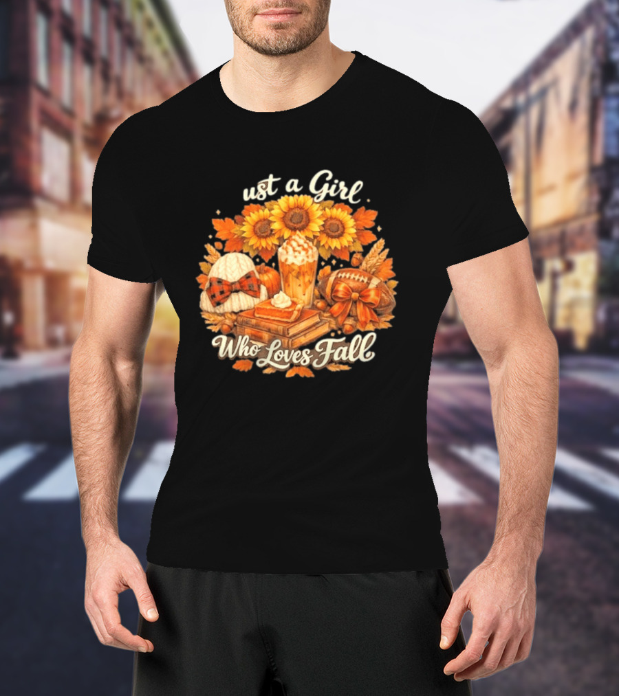 Just A Girl Who Loves Fall Sunflowers Pumpkins Leaves Cozy Autumn Aesthetic Football T-Shirt