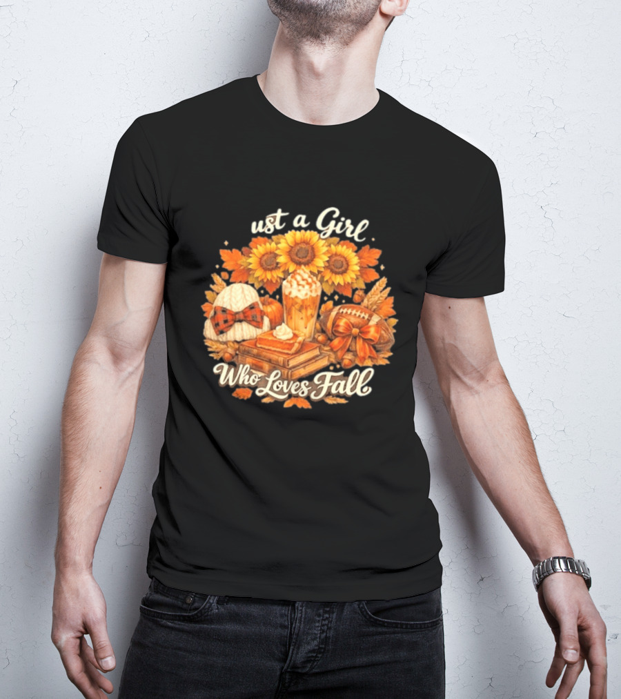 Just A Girl Who Loves Fall Sunflowers Pumpkins Leaves Cozy Autumn Aesthetic Football T-Shirt