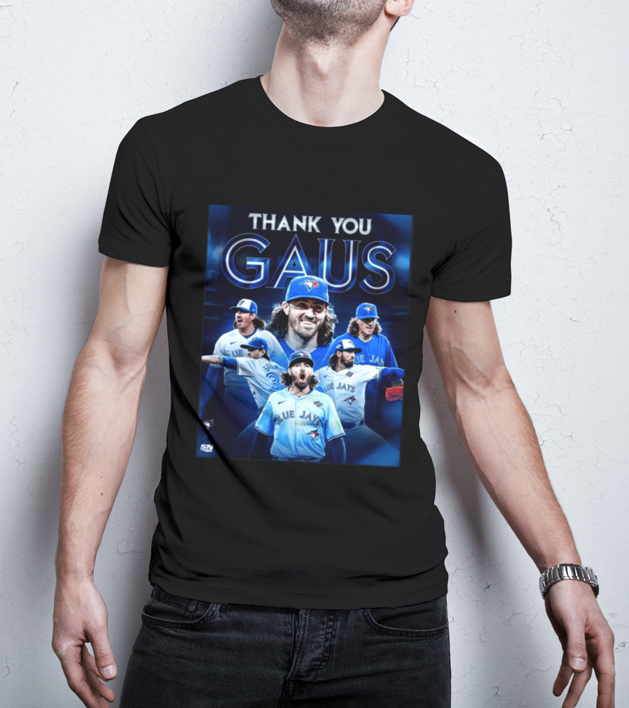 Thank You Gaus Blue Jays Toronto MLB Baseball T-Shirt