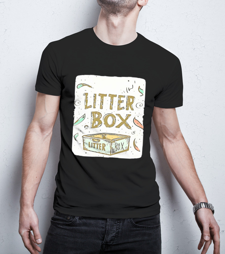 Litter Box Cat Pet Kitten Animal Fun Artwork With Litter Box T-Shirt