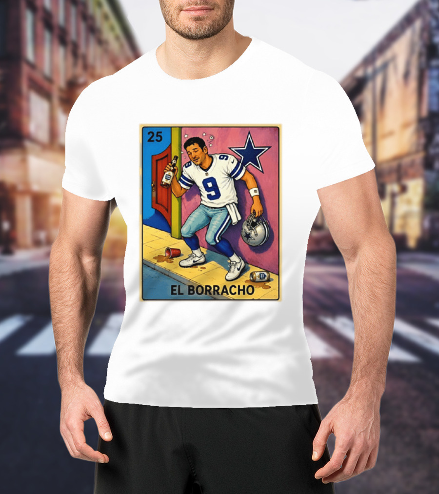 Tony Romo Dallas Cowboys El Borracho Loteria Card 25 T-Shirt