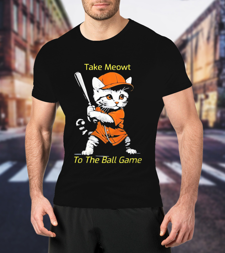 Take Meowt To The Ball Game Baseball Cat In Orange Uniform With Bat T-Shirt