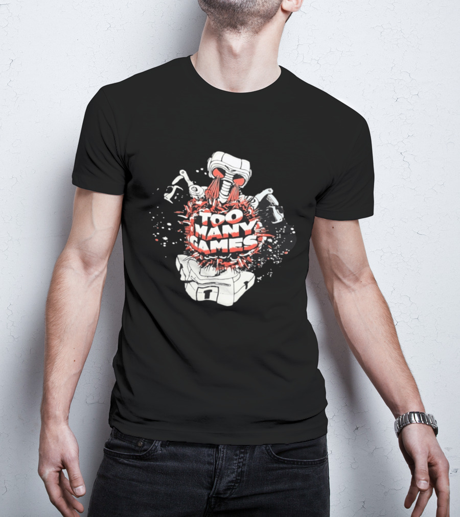 Too Many Games Robot Explosion Gamer T-Shirt