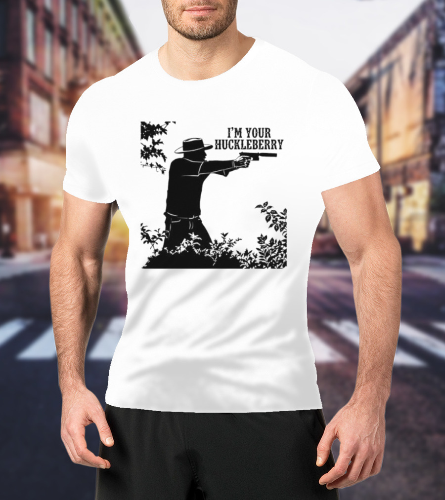 I'm Your Huckleberry Western Silhouette With Gun T-Shirt