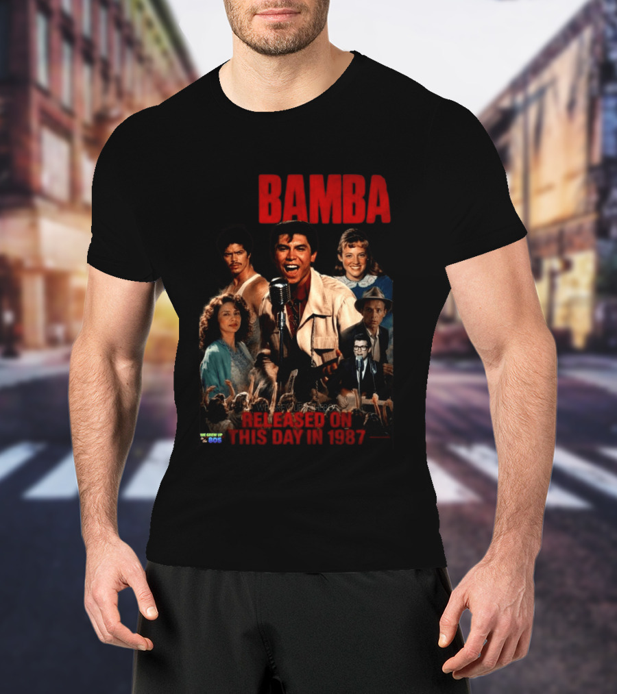 Bamba Released On This Day In 1987 80s Movie T-Shirt
