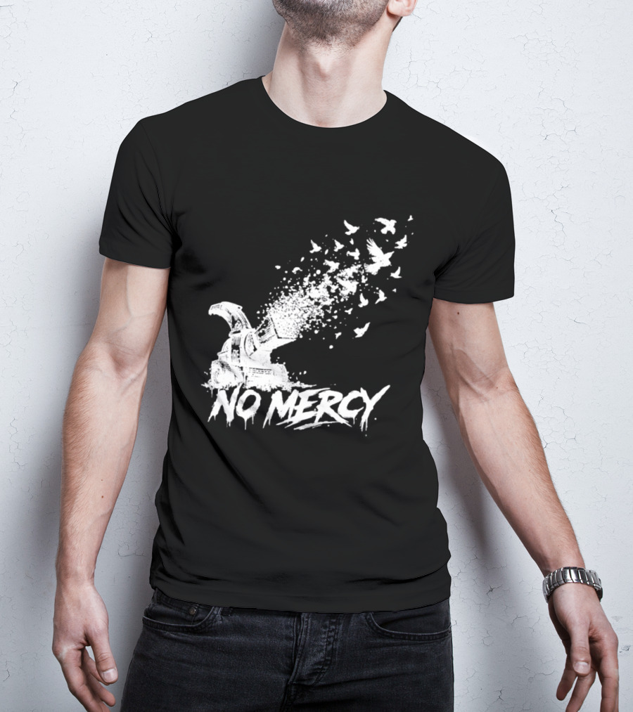 No Mercy Wood Chipper Bird Shredder T-Shirt