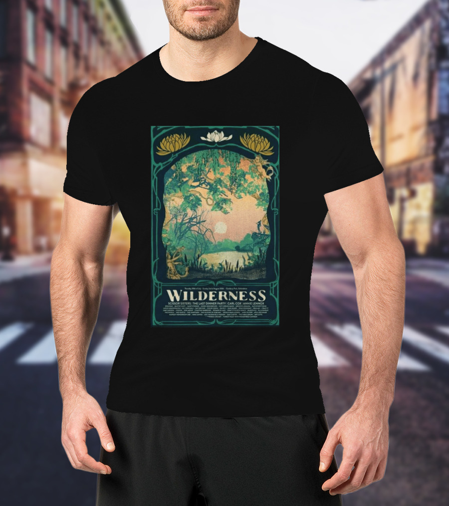 Wilderness Festival Aug 02 2026 Cornbury Park Oxfordshire Scissor Sisters The Last Dinner Party Carl Cox Annie Lennox T-Shirt