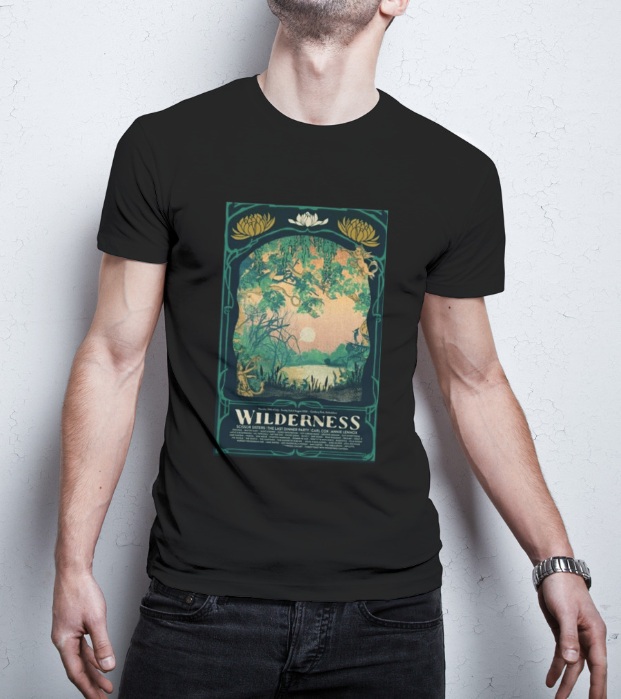 Wilderness Festival Aug 02 2026 Cornbury Park Oxfordshire Scissor Sisters The Last Dinner Party Carl Cox Annie Lennox T-Shirt