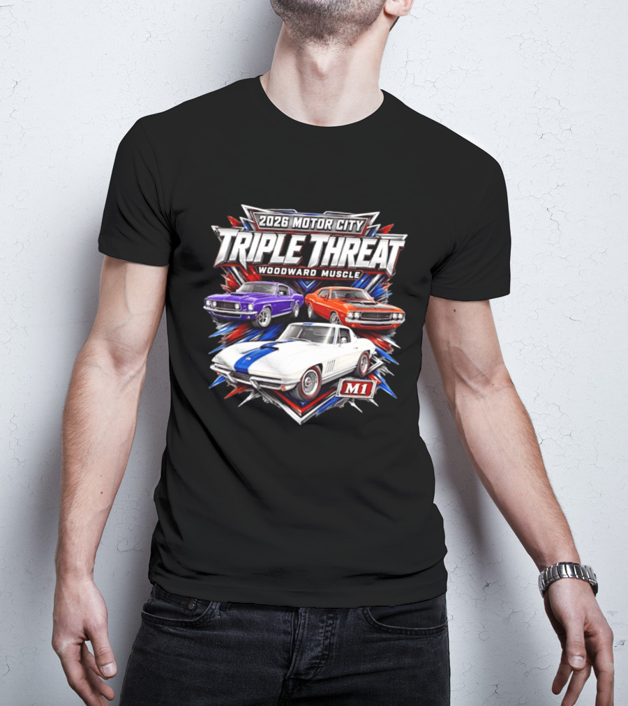 2026 Motor City Woodward Muscle Triple Threat M1 T-Shirt