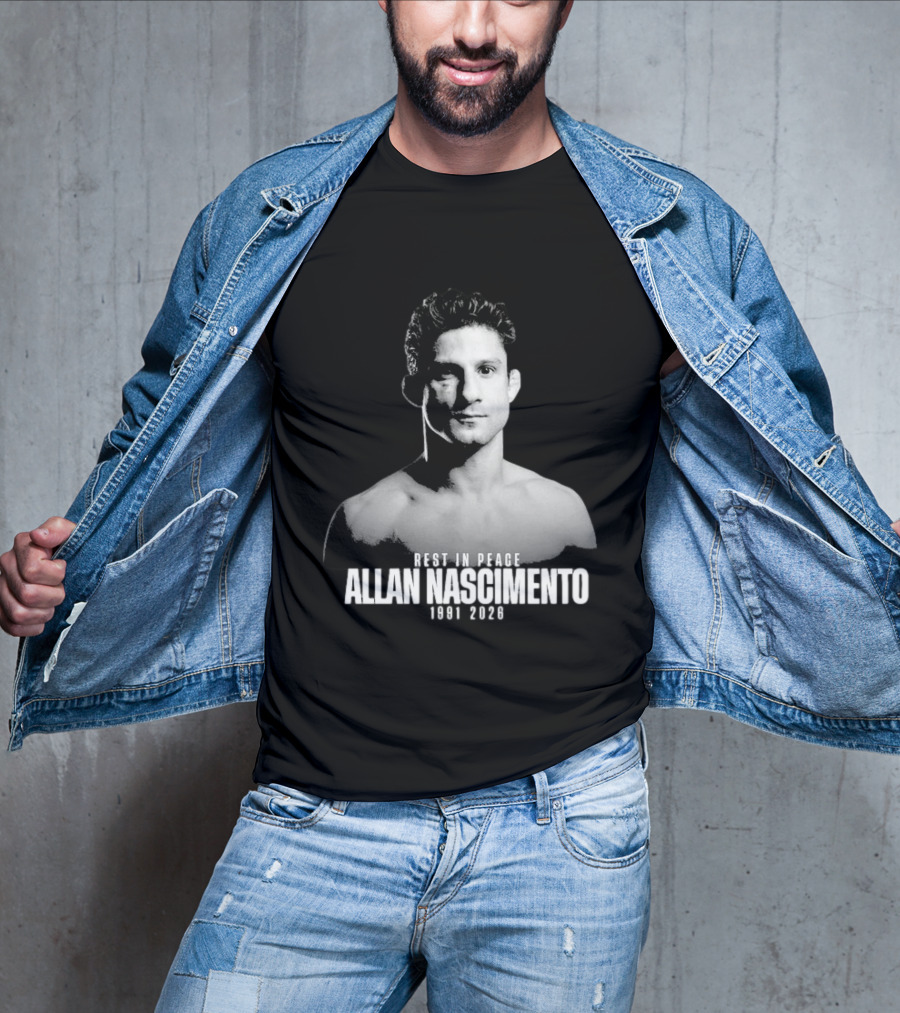 Rest In Peace Allan Nascimento 1991 2026 Memorial T-Shirt