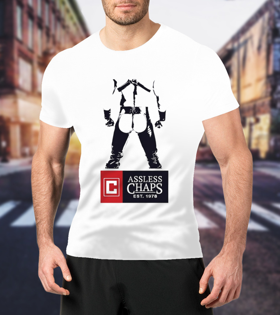 Assless Chaps Est 1978 Western Wear Biker Fashion T-Shirt