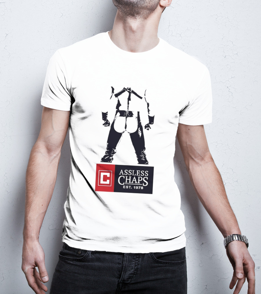 Assless Chaps Est 1978 Western Wear Biker Fashion T-Shirt