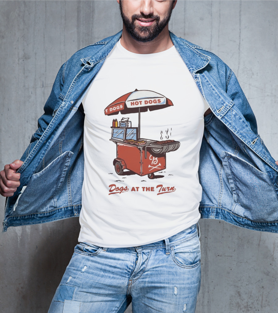 Dogs At The Turn Hot Dogs Cart With Tasty Grilled Food T-Shirt
