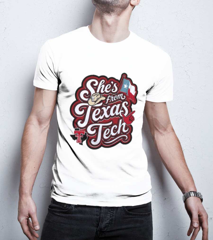 She's From Texas Tech Red Raiders Cowboy Hat Flag T-Shirt