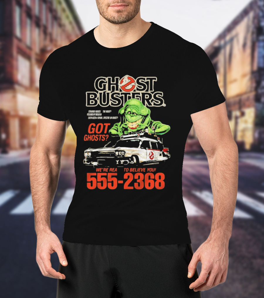 Ghostbusters Got Ghosts Ecto 1 Slimer We're Ready To Believe You 555 2368 T-Shirt