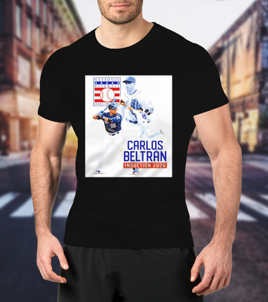 Carlos Beltran National Baseball Hall Of Fame Induction 2026 T-Shirt