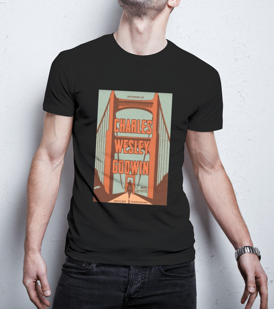 Charles Wesley Godwin August 4 2026 Regency Ballroom San Francisco Event With Lily Fitts T-Shirt