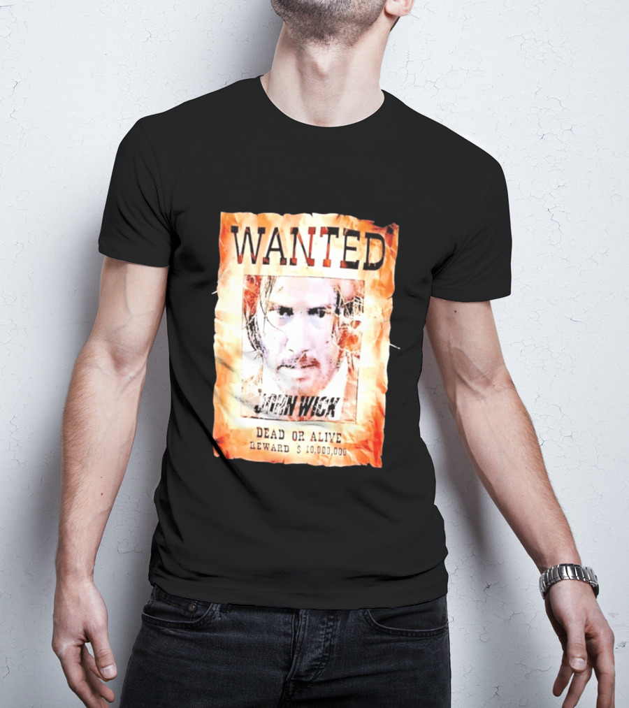 Wanted John Wick Dead Or Alive Reward 10 Million Dollars T-Shirt