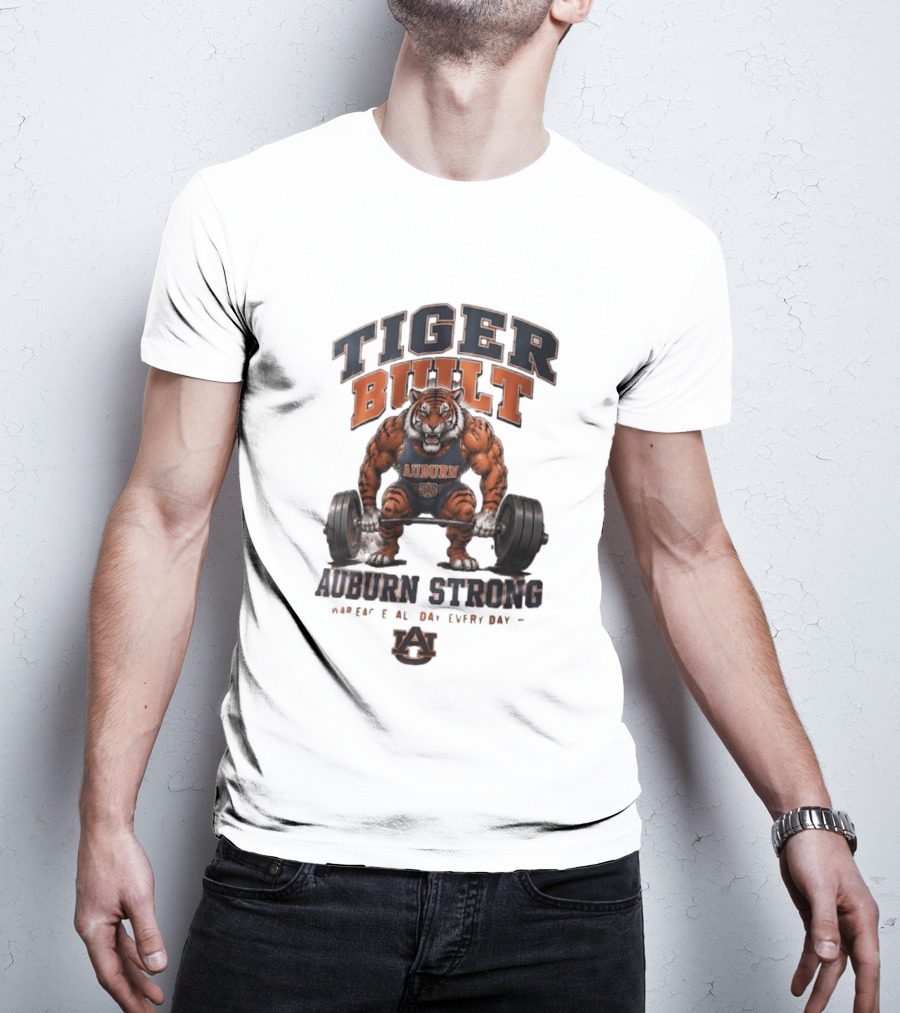 Auburn Tigers Tiger Built Auburn Strong War Eagle Everyday T-Shirt