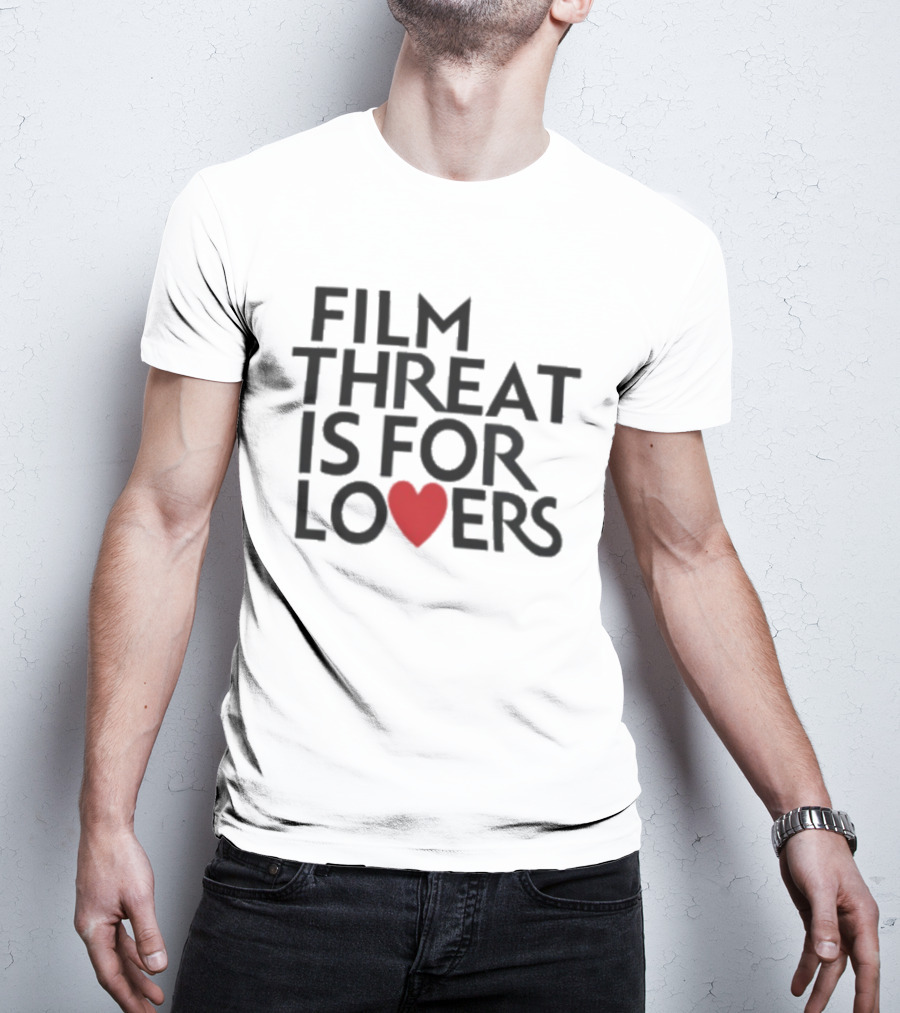 Film Threat Is For Lovers Red Heart T-Shirt