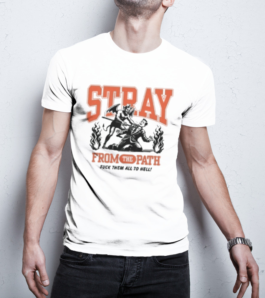 Stray From The Path Demon Figure Fuck Them All To Hell T-Shirt