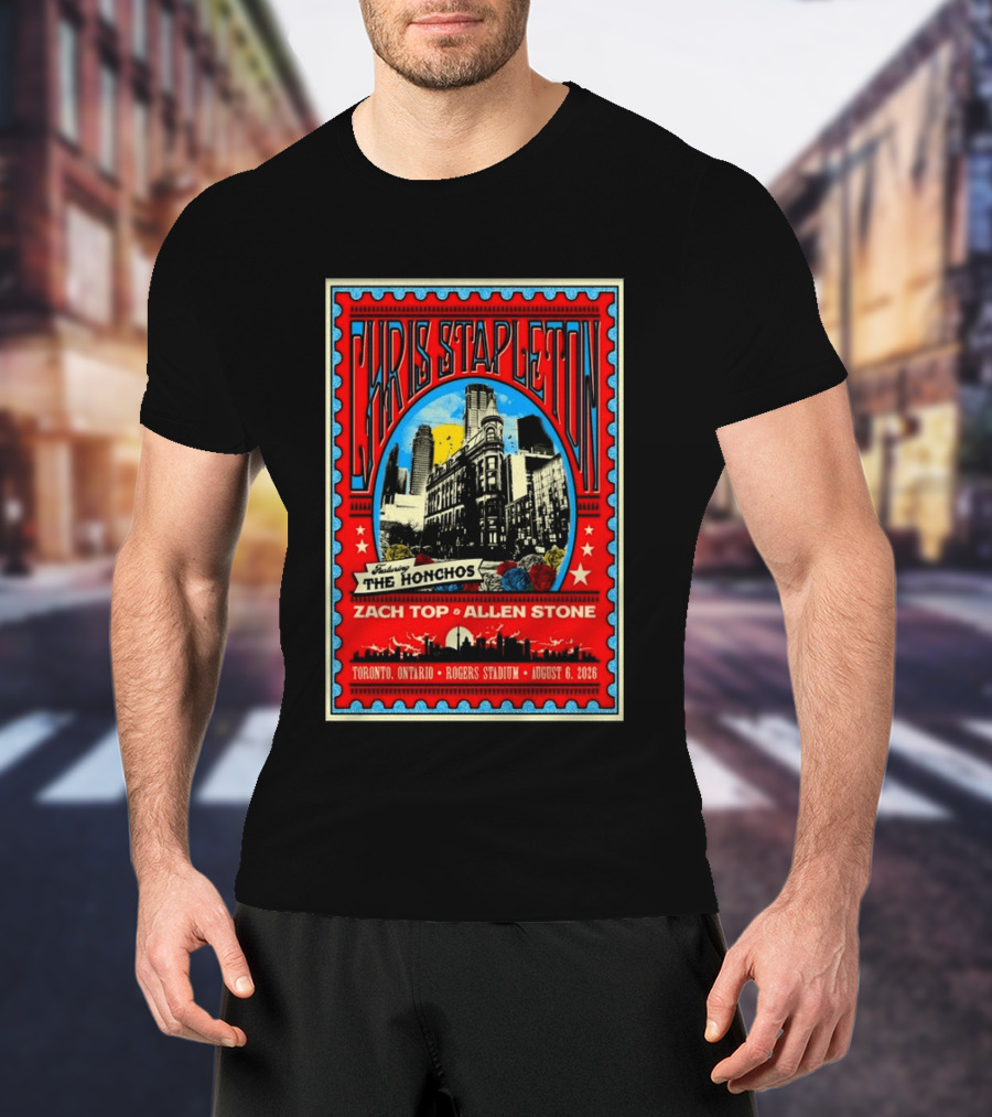 Chris Stapleton Featuring The Honchos Zach Top Allen Stone Toronto Rogers Stadium August 6 2026 T-Shirt