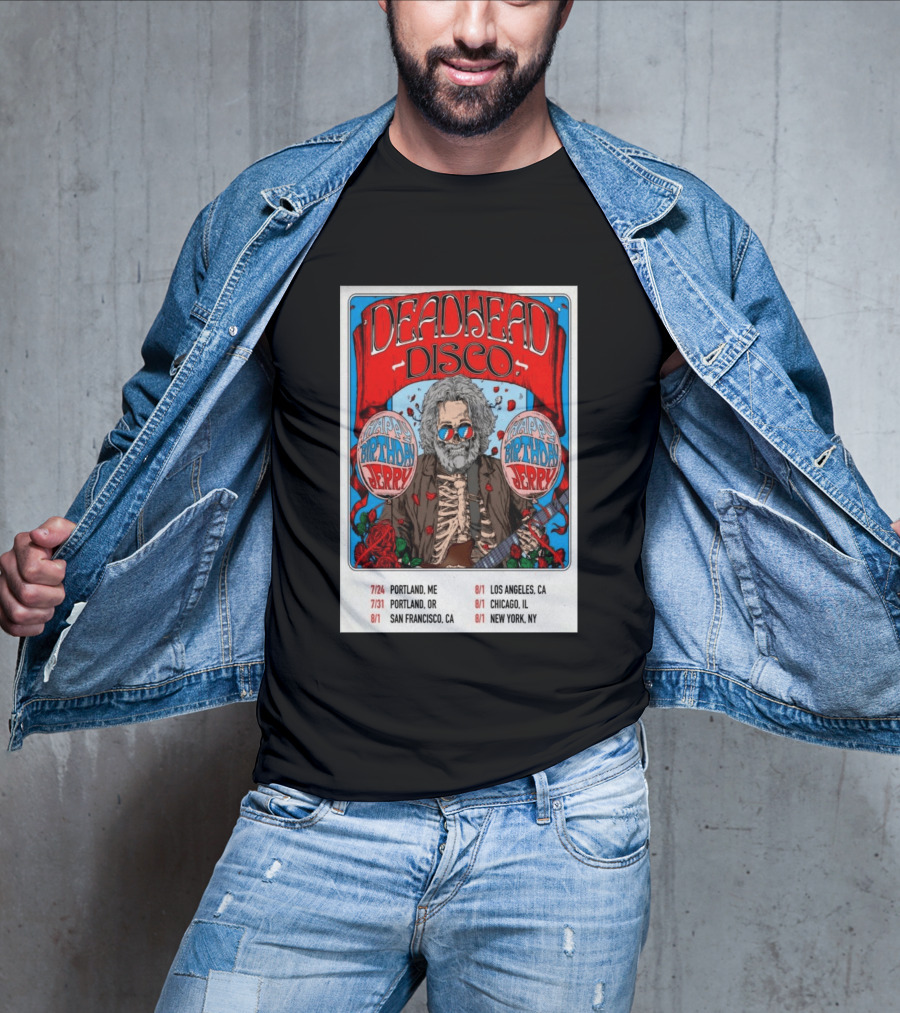 Deadhead Disco Happy Birthday Jerry 2026 Portland Chicago San Francisco New York T-Shirt