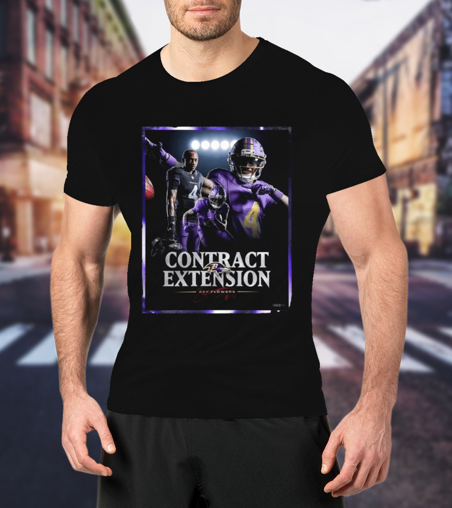 Contract Extension Zay Flowers Baltimore Ravens Number 4 T-Shirt