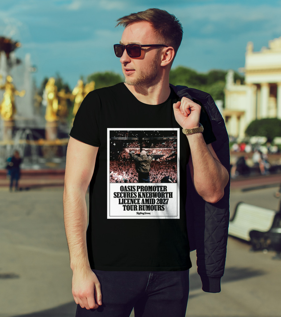 Rolling Stone Oasis Promoter Secures Knebworth Licence Amid 2027 Tour Rumours T-Shirt