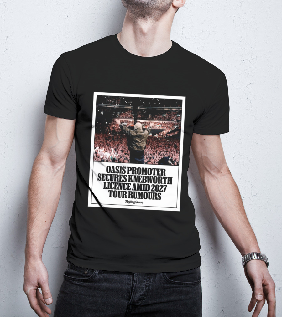 Rolling Stone Oasis Promoter Secures Knebworth Licence Amid 2027 Tour Rumours T-Shirt