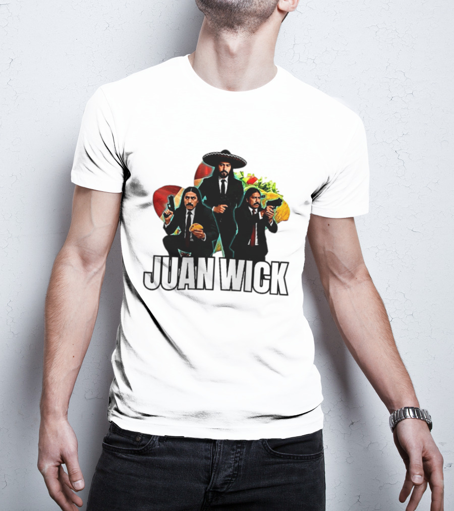 Juan Wick John Wick Taco Sombrero Mexican T-Shirt